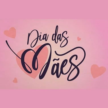 DIA DAS M�ES
